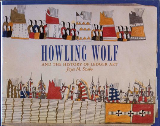 Howling Wolf and the History of Ledger Art